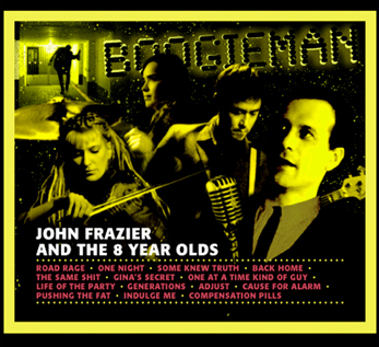 John Frazier and the 8 Year Olds: Boogieman
